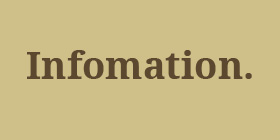 Infomation